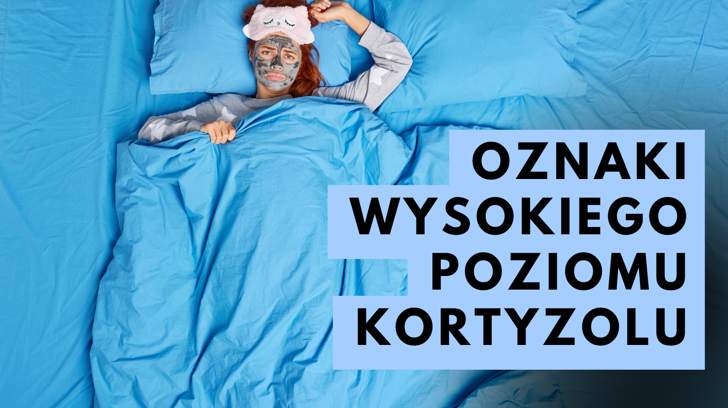 Oznaki wysokiego poziomu kortyzolu